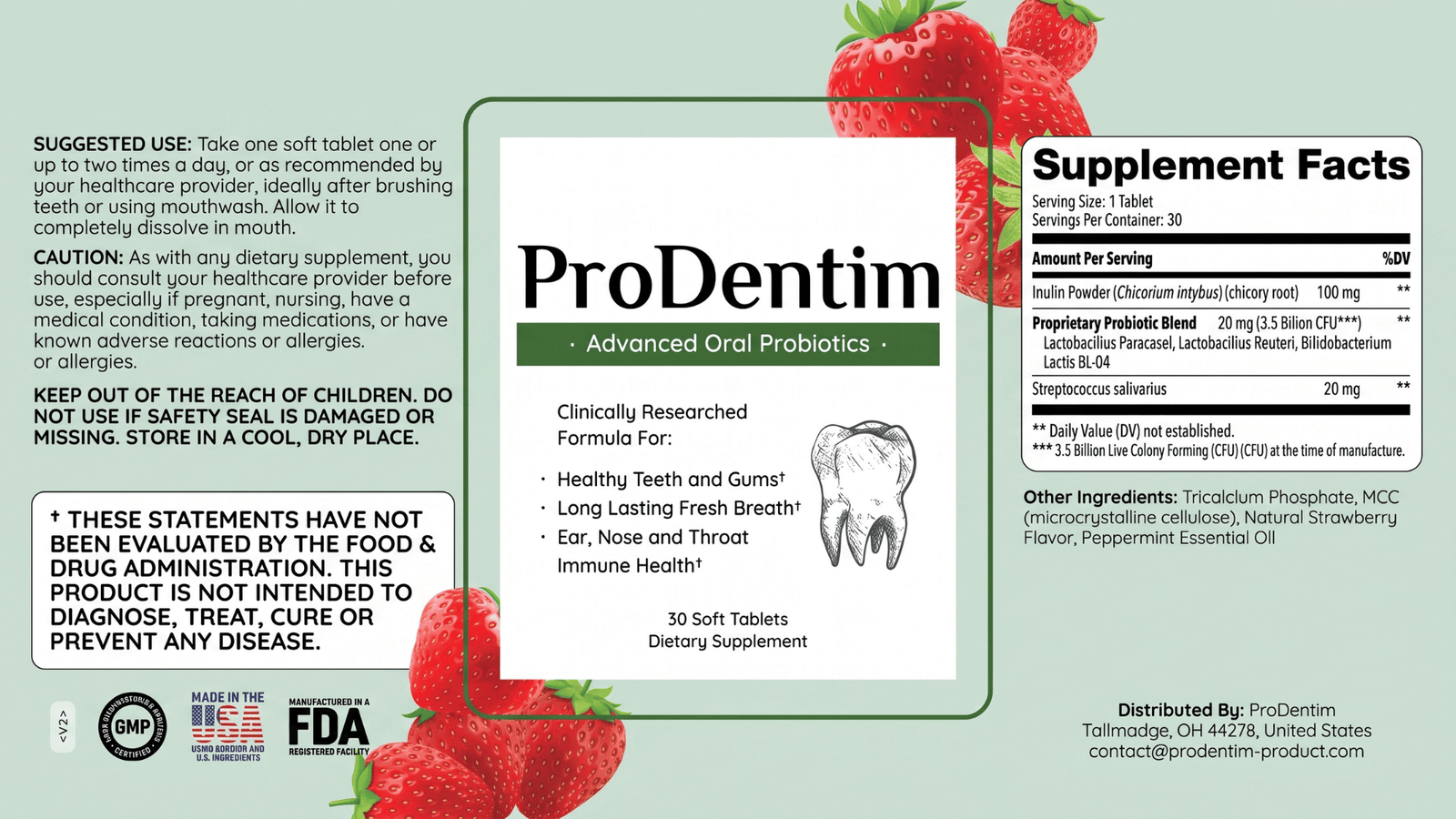 ProDentim Supplement Facts, suggested use, cautions and other ingredients